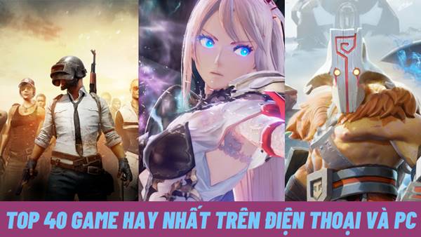 Top trò chơi hay nhất thế giới trên PC